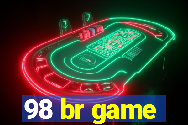 98 br game